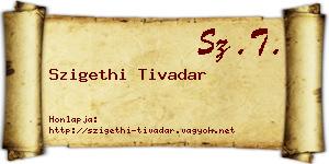 Szigethi Tivadar névjegykártya